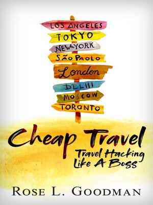 cover image of Cheap Travel--Travel Hacking Like a Boss